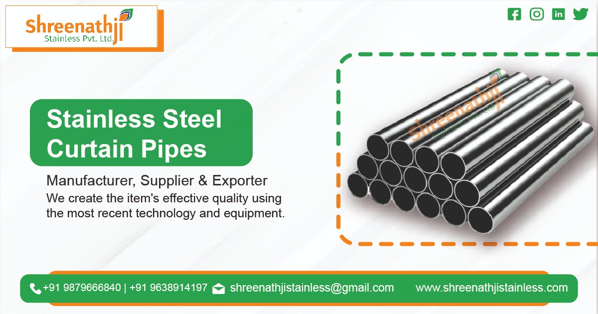 Stainless Steel Curtain Pipe Manufacturers in Jharkhand