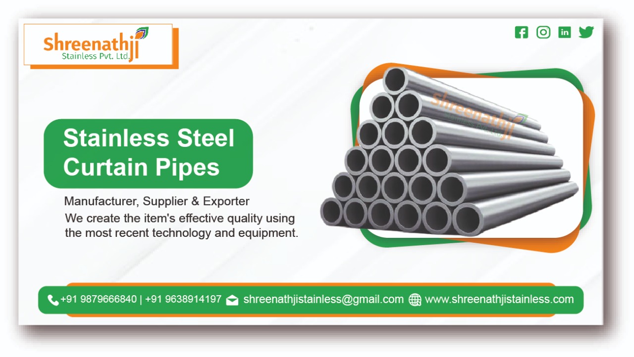 Stainless Steel Curtain Pipe Manufacturers in Kolkata