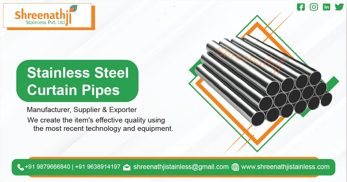 Stainless Steel Curtain Pipe Manufacturers in Kolkata