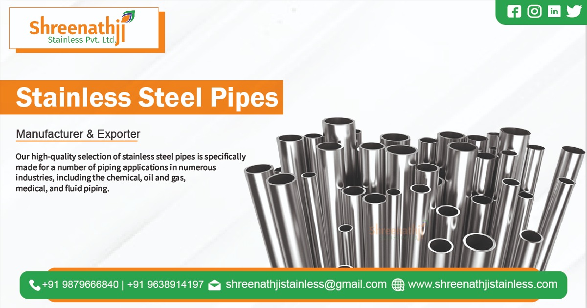 Stainless Steel Pipes Manufacturer in Ahmedabad, Gujarat