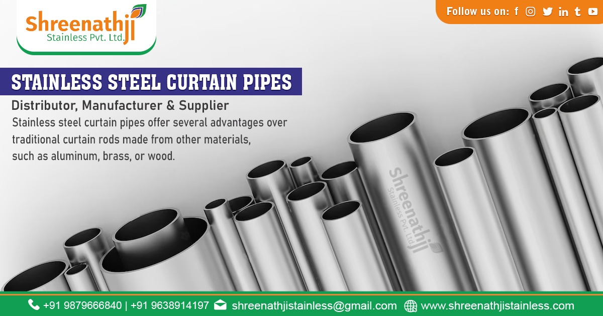 Stainless Steel Curtain Pipes From Shreenathji Stainless Steel