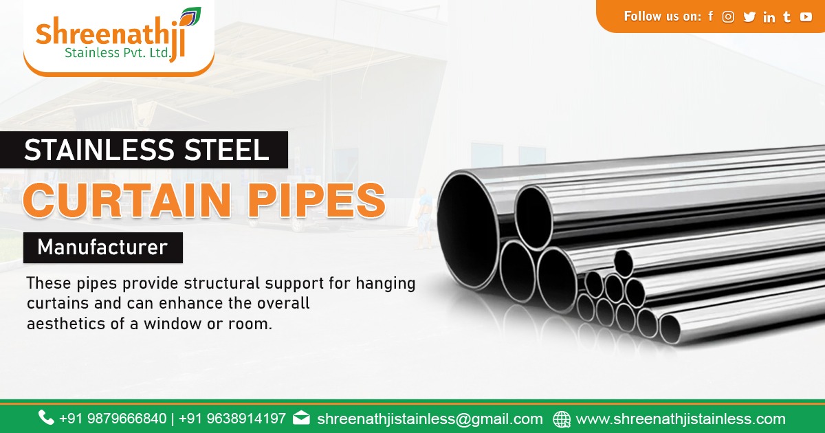 Supplier of Stainless Steel Curtain Pipe In Vadodara