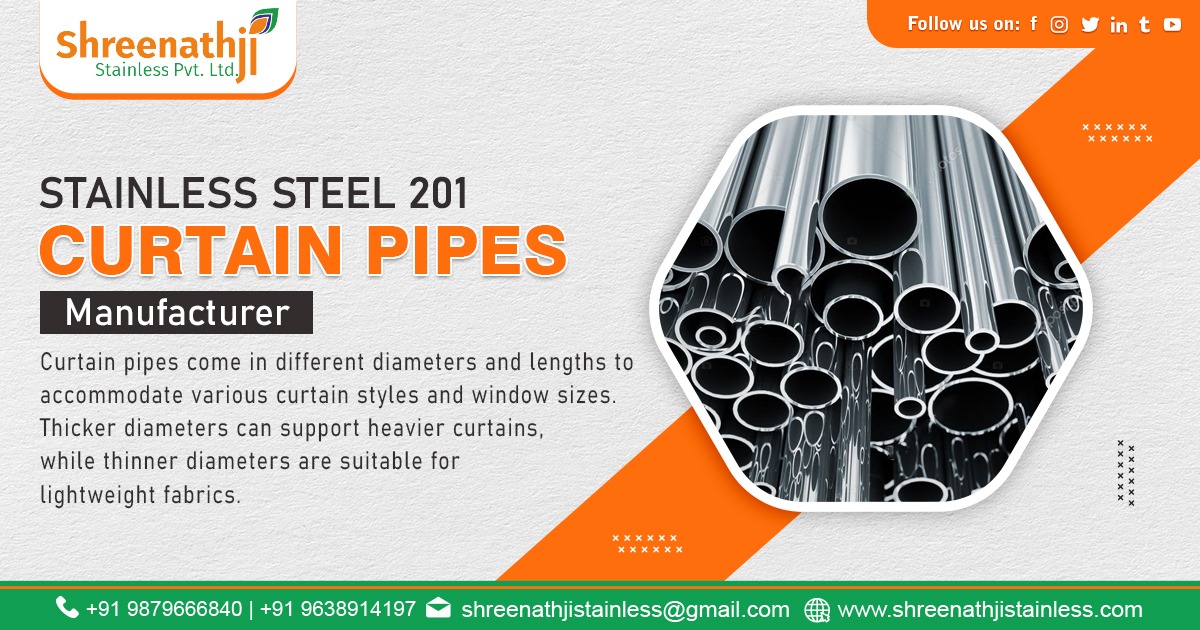 Stainless Steel 201 Curtain Pipes in Andhra Pradesh