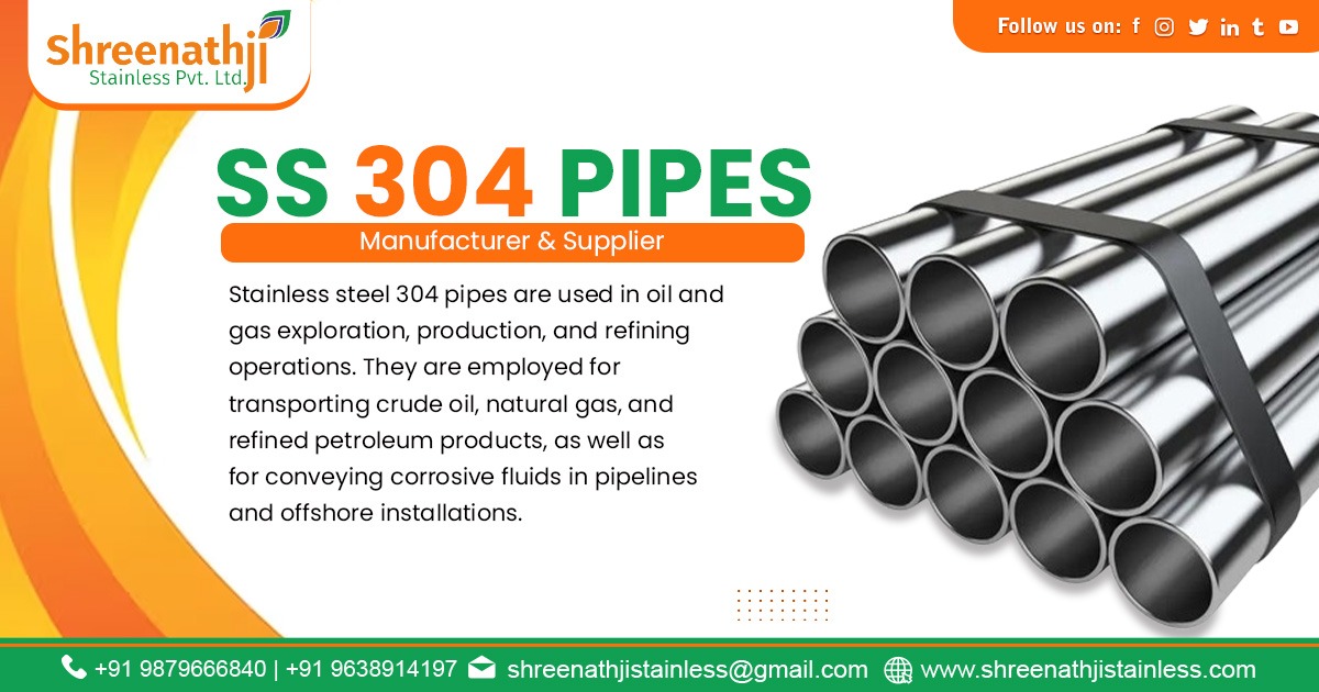 Stainless Steel 304 Pipe in Kanpur