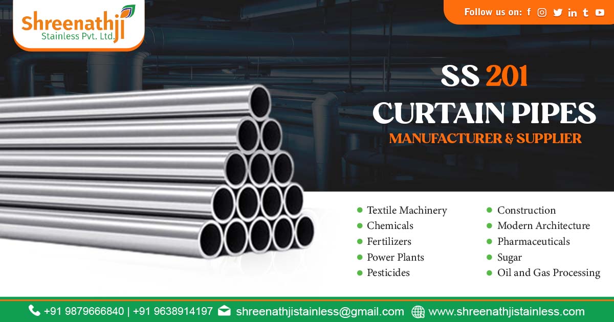 Supplier of SS 201 Curtain Pipe in Kerla