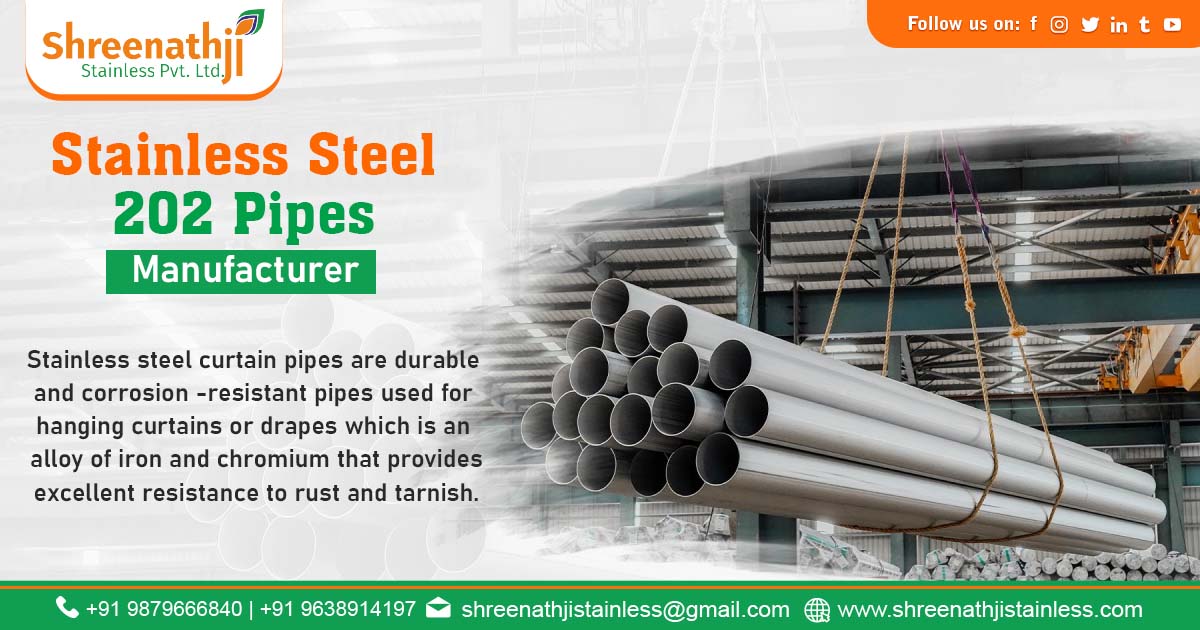 Supplier of Stainless Steel 202 Pipes in Madhya Pradesh