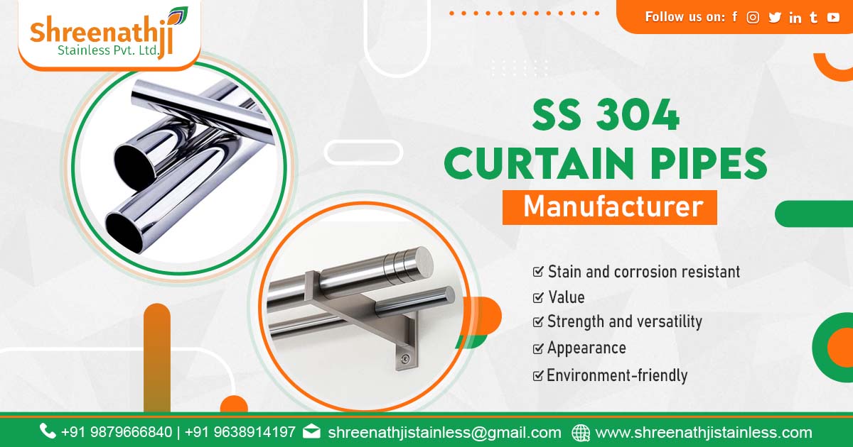 Supplier of Stainless Steel 304 Curtain Pipes in Nagpur