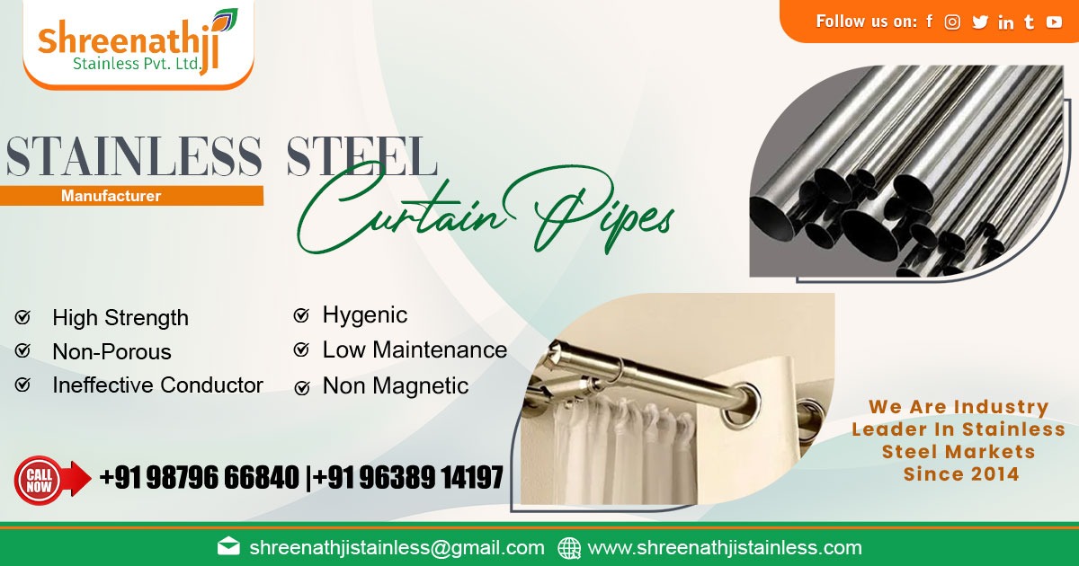 Supplier of Stainless Steel Curtain Pipe in Visakhapatnam