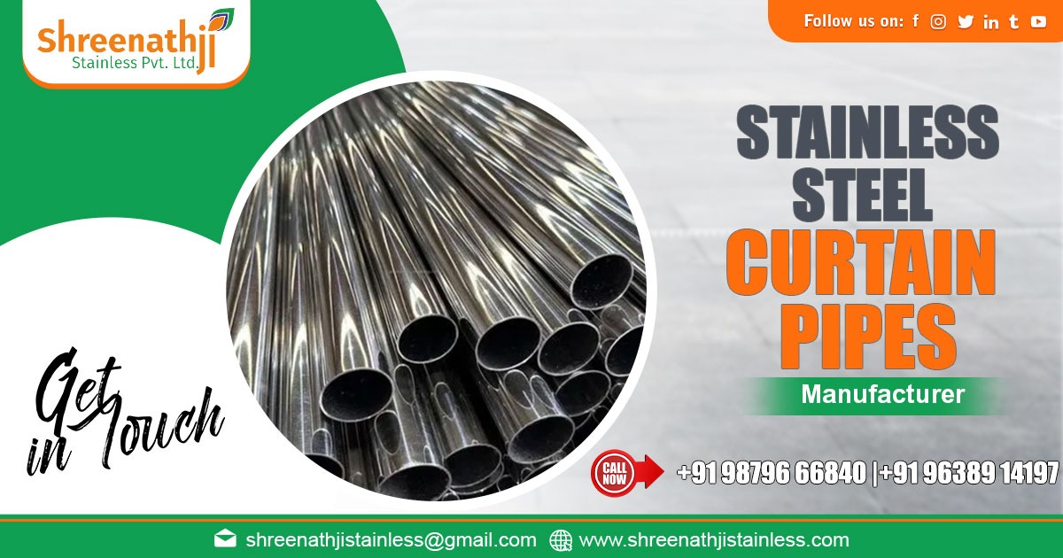 Supplier of Stainless Steel Curtain Pipe in Mumbai