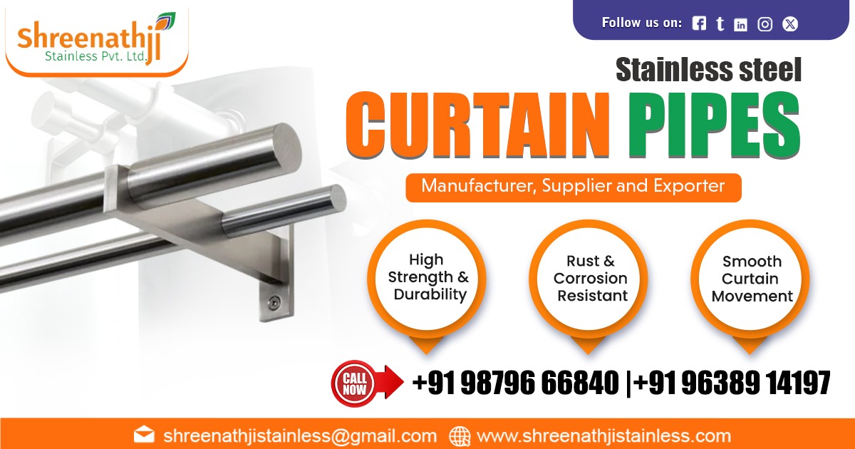 Stainless Steel Curtain Pipe Supplier in Rajasthan