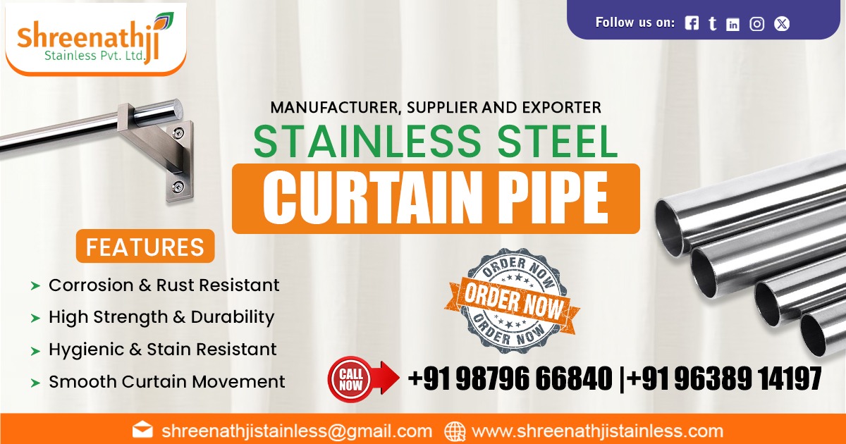 Best Stainless Steel Curtain Pipes Supplier in Haryana