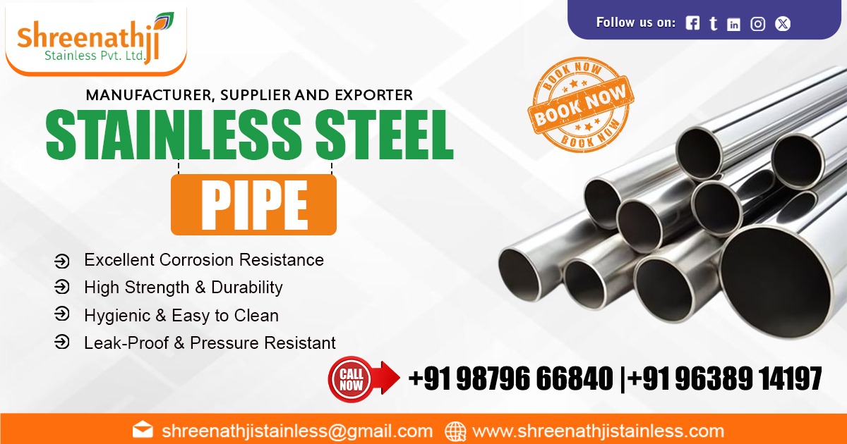 Superior Quality Stainless Steel Pipe Supplier in Assam
