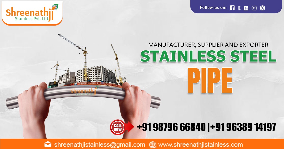 Premium Stainless Steel Pipe Supplier in West Bengal