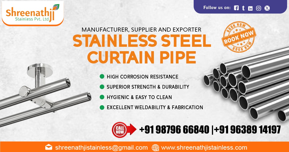 Premium Stainless Steel Curtain Pipe Supplier in Tamil Nadu