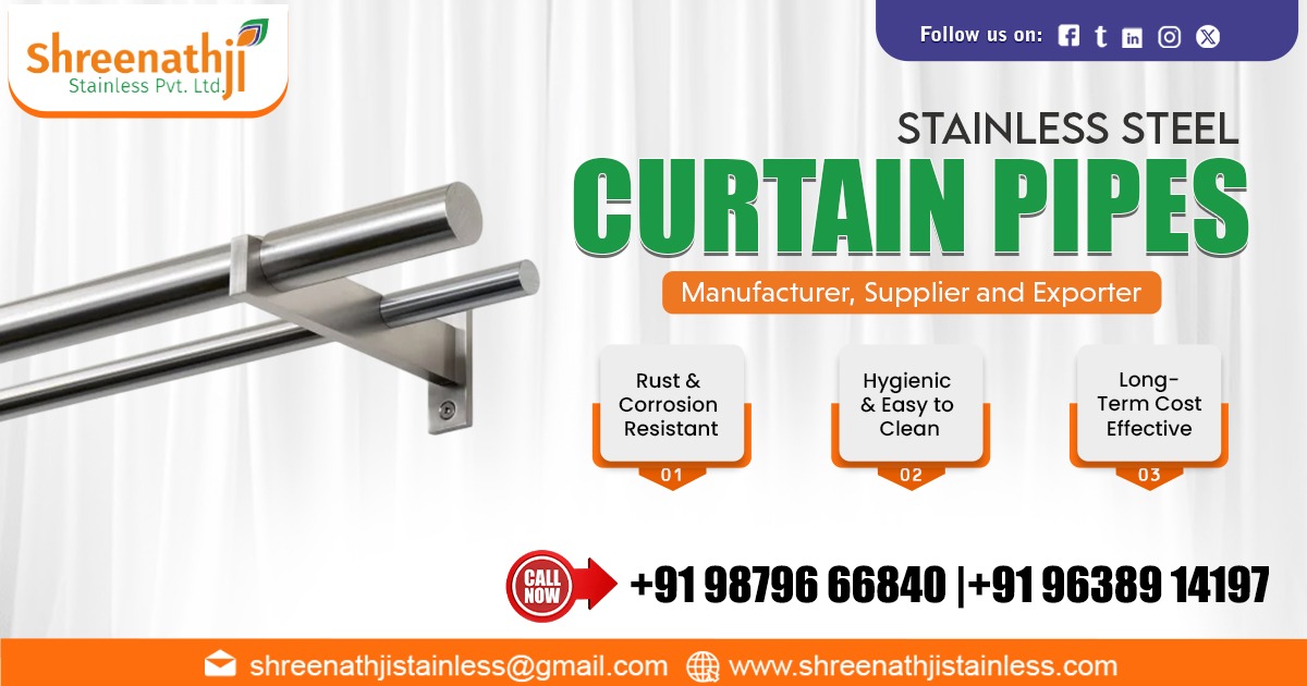 Superior Quality Stainless Steel Curtain Pipe Supplier in Kerala