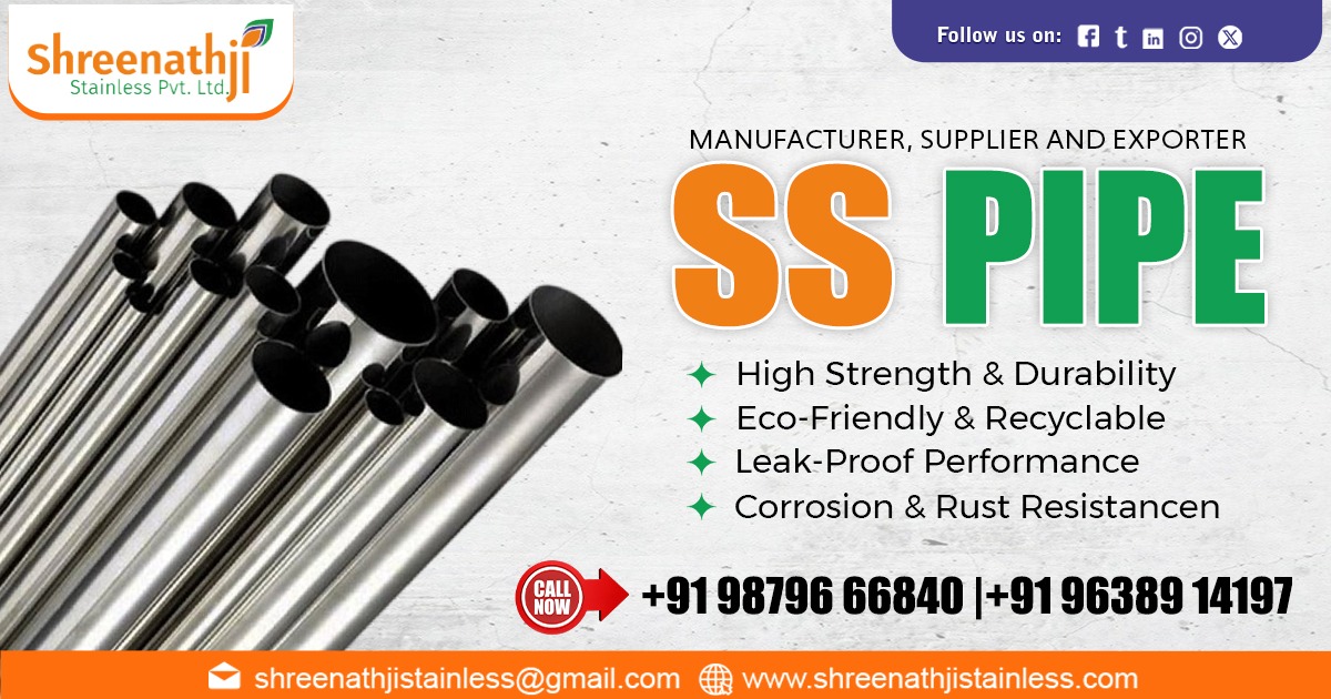 Top Supplier of Stainless Steel Pipe In Chennai - Shreenathji Stainless Pvt. Ltd.