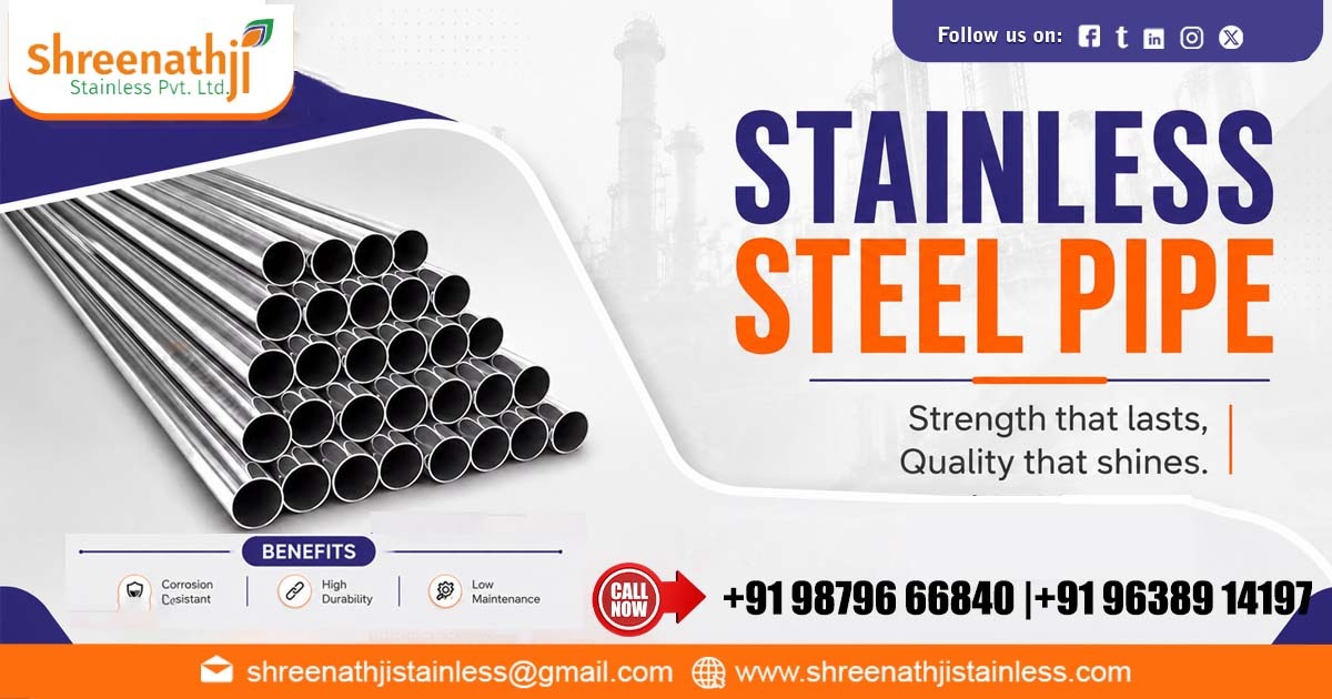 High-Performance Stainless Steel Pipe Supplier in Tamil Nadu