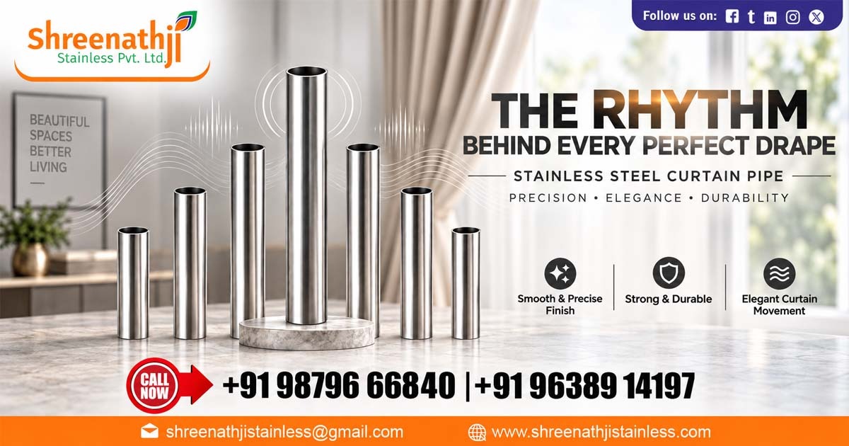 Stainless Steel Curtain Pipe Supplier In Meghalaya