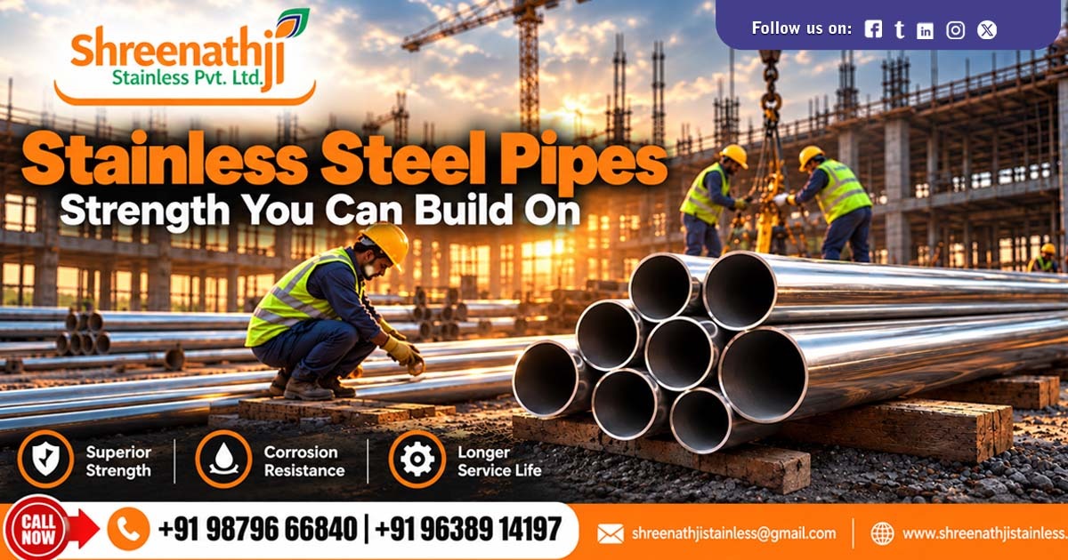 Industrial Stainless Steel Pipe Supplier In Arunachal Pradesh