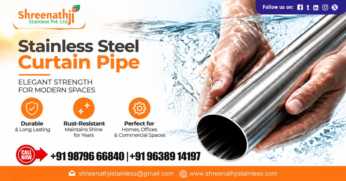 Stainless Steel Curtain Pipe Supplier In Arunachal Pradesh