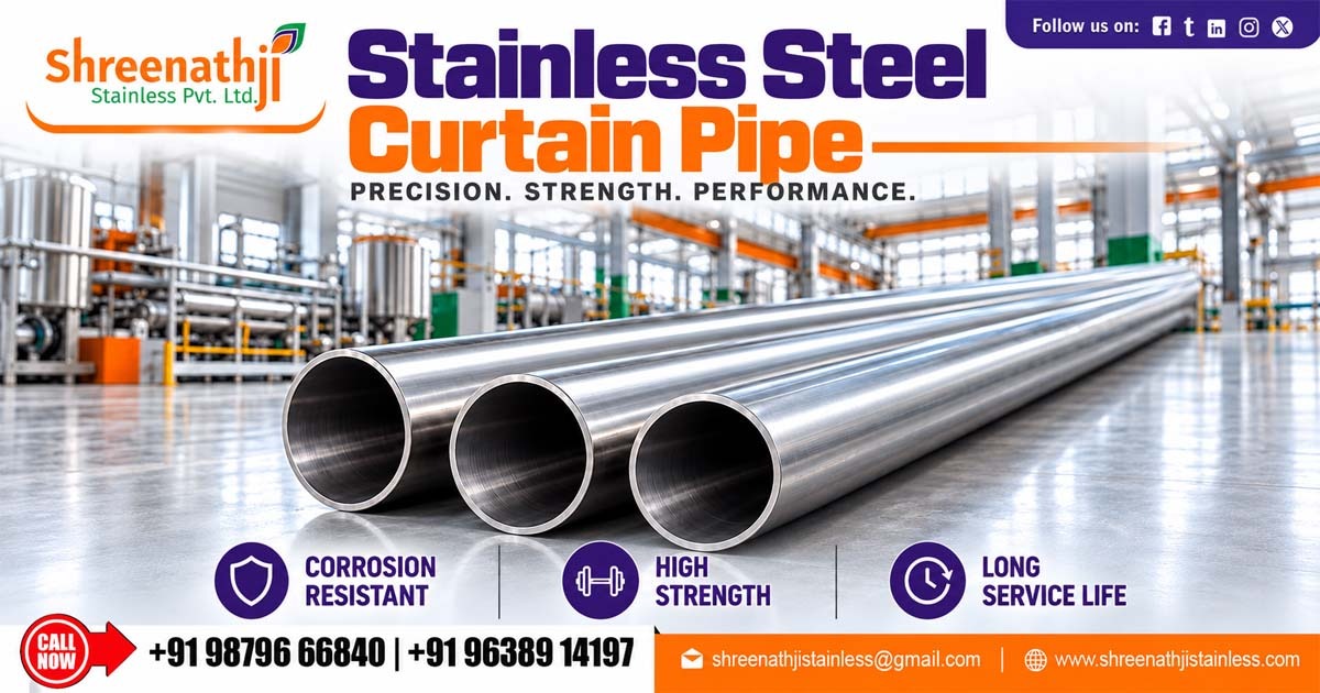 Stainless Steel Curtain Pipe Supplier In Uttar Pradesh